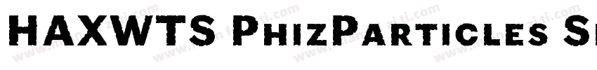 HAXWTS PhizParticles Six字体转换